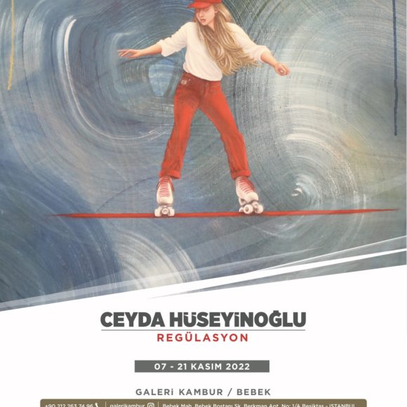Galeri Kambur – Ceyda Hüseyinoğlu – Regülasyon